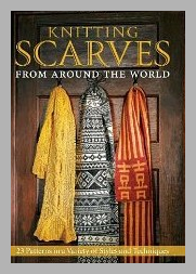 “Knitting Scarves from Around the World” book Image of "Knitting Scarves from Around the World" book